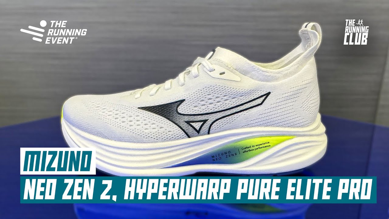 Mizuno Neo Zen 2 e Hyperwarp Pure, Elite e Pro - The Running Event