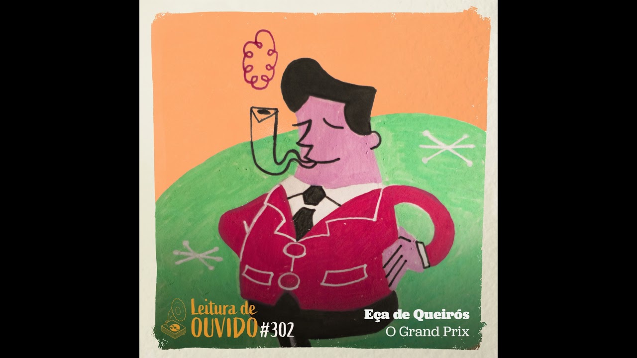 Eça de Queirós - O Grand Prix (crônica)
