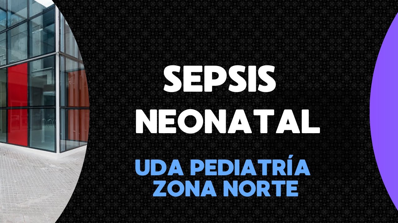 SEPSIS NEONATAL