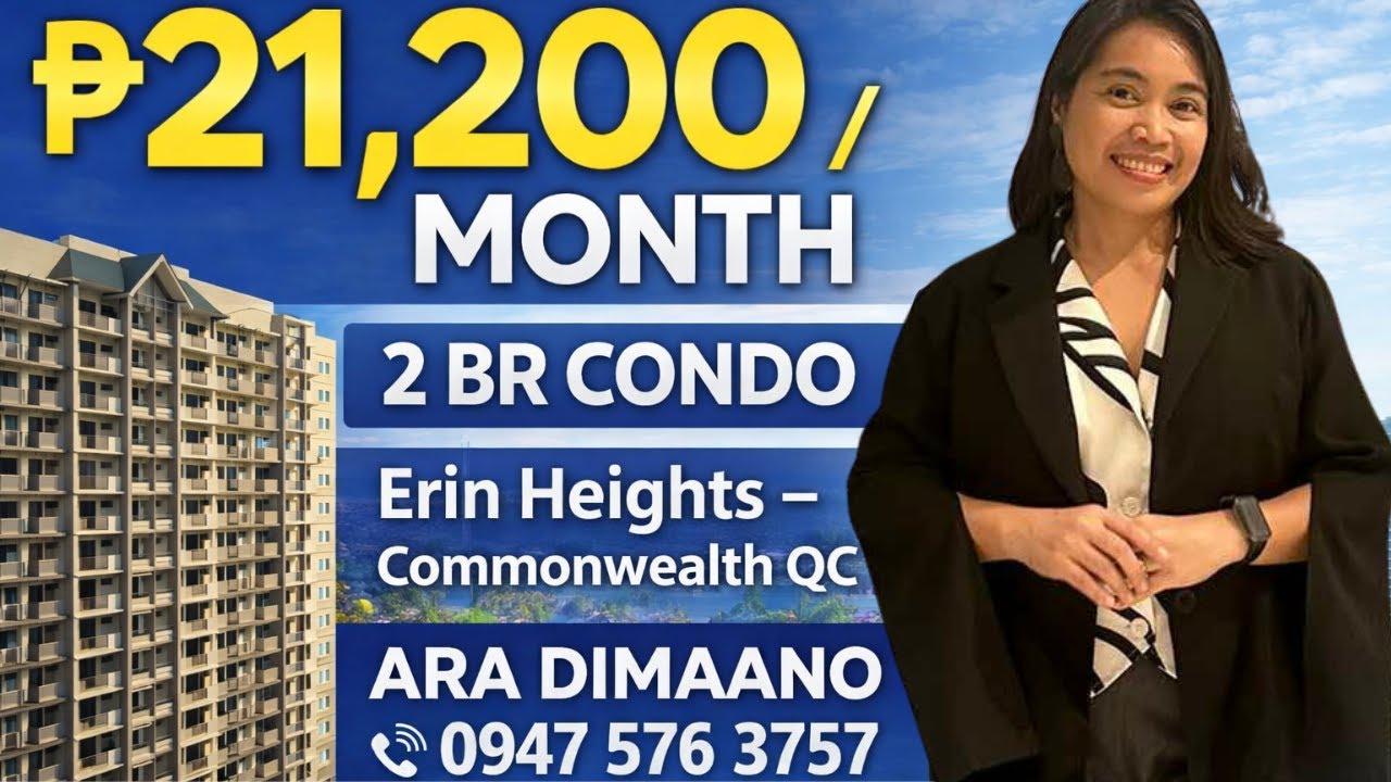 ₱21,200 Monthly for a 2BR? Erin Heights DMCI Condo in Quezon City Explained