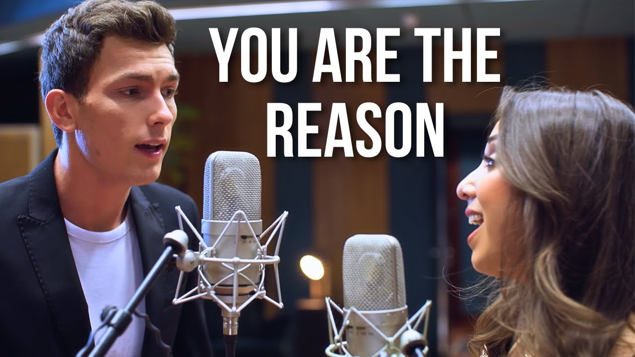 You Are The Reason - Calum Scott, Leona Lewis (Dual Harmony Duet Cover)