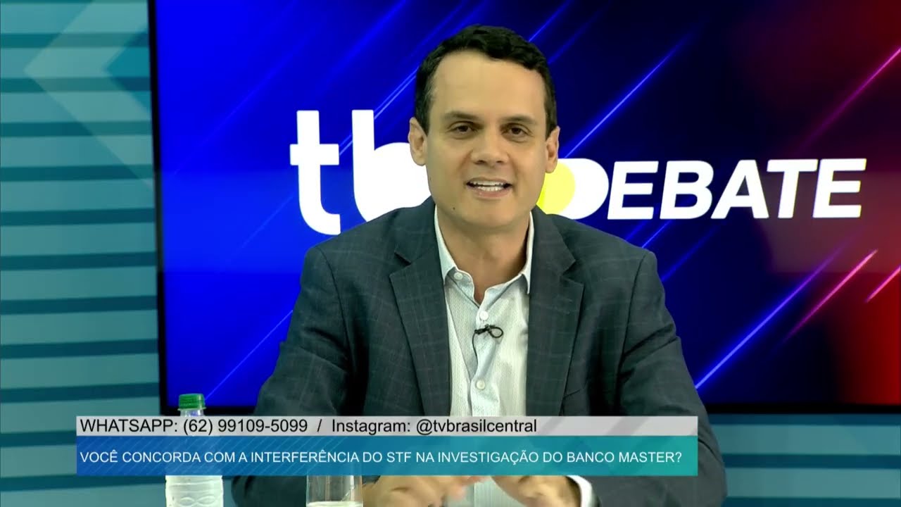 TBC Debate: 20/01/2026 - VOCÊ CONCORDA COM A INTERFERÊNCIA DO STF NA INVESTIGAÇÃO DO BANCO MASTER?