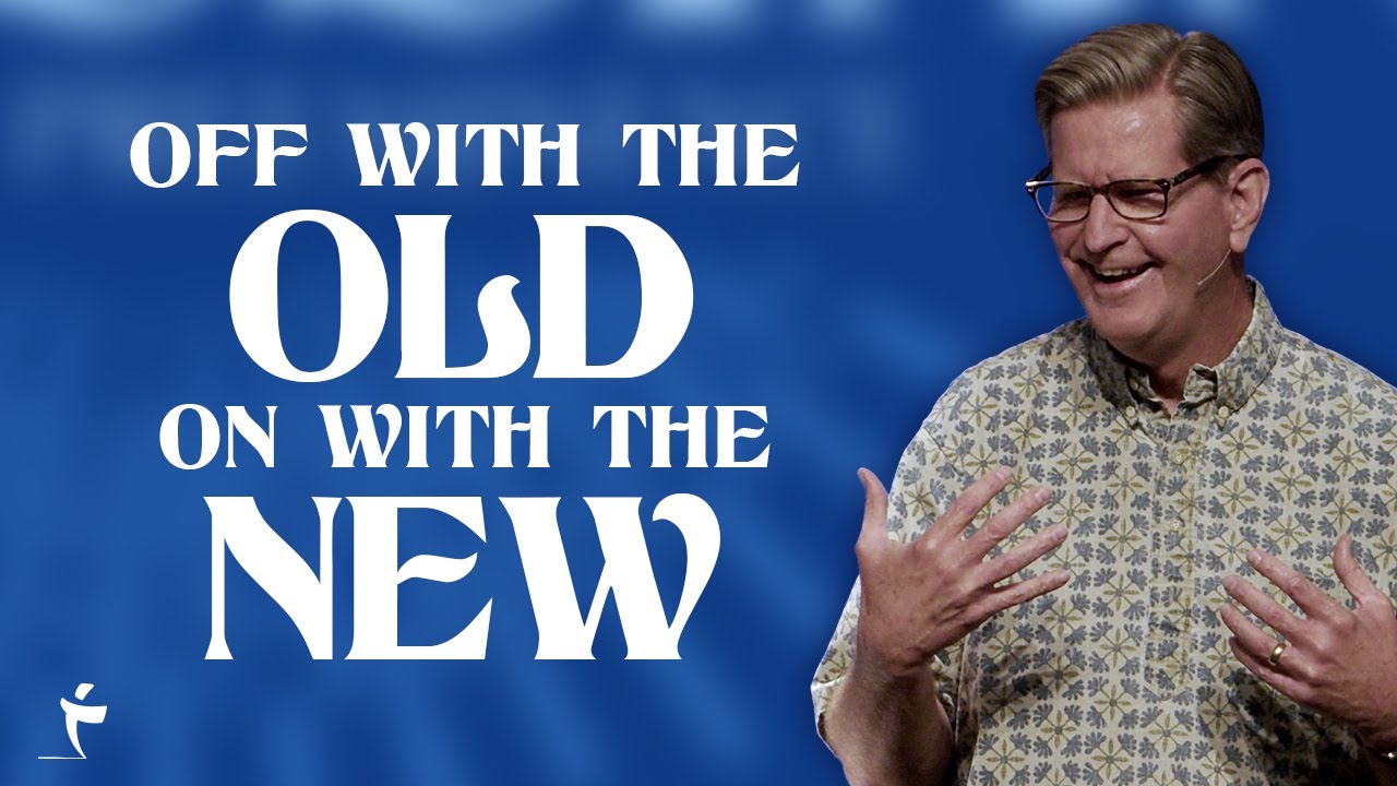 Off With The Old, On With The New | Colossians 3:5-14 | Pastor John Miller
