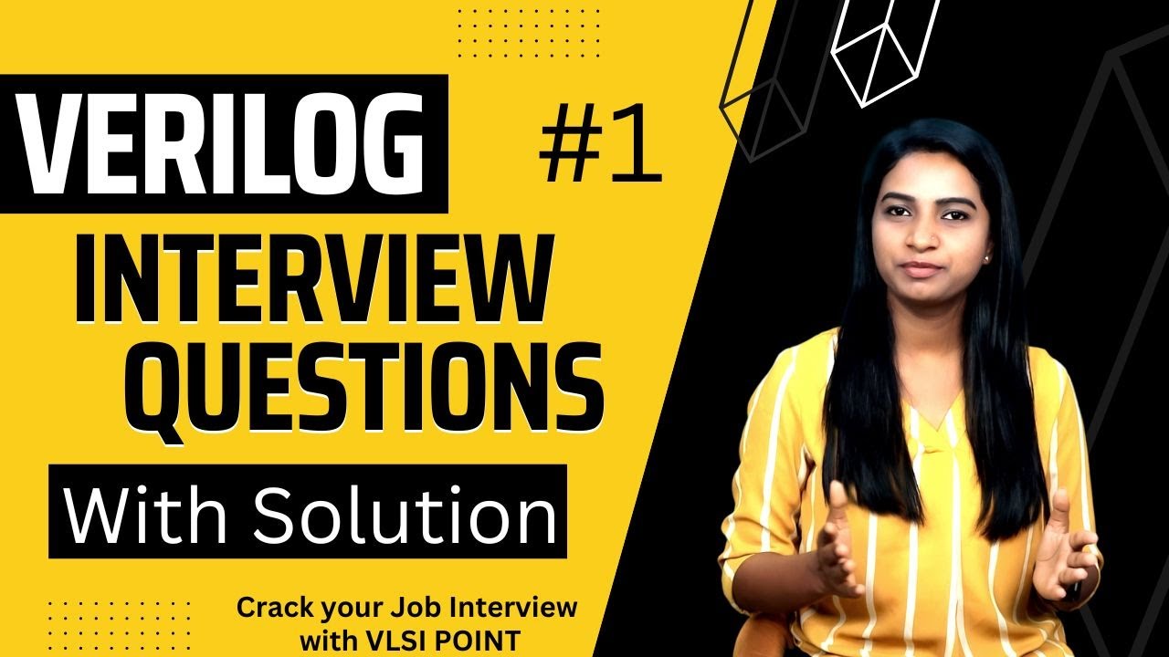 Verilog practice questions for written test and interviews  | #1 | VLSI POINT