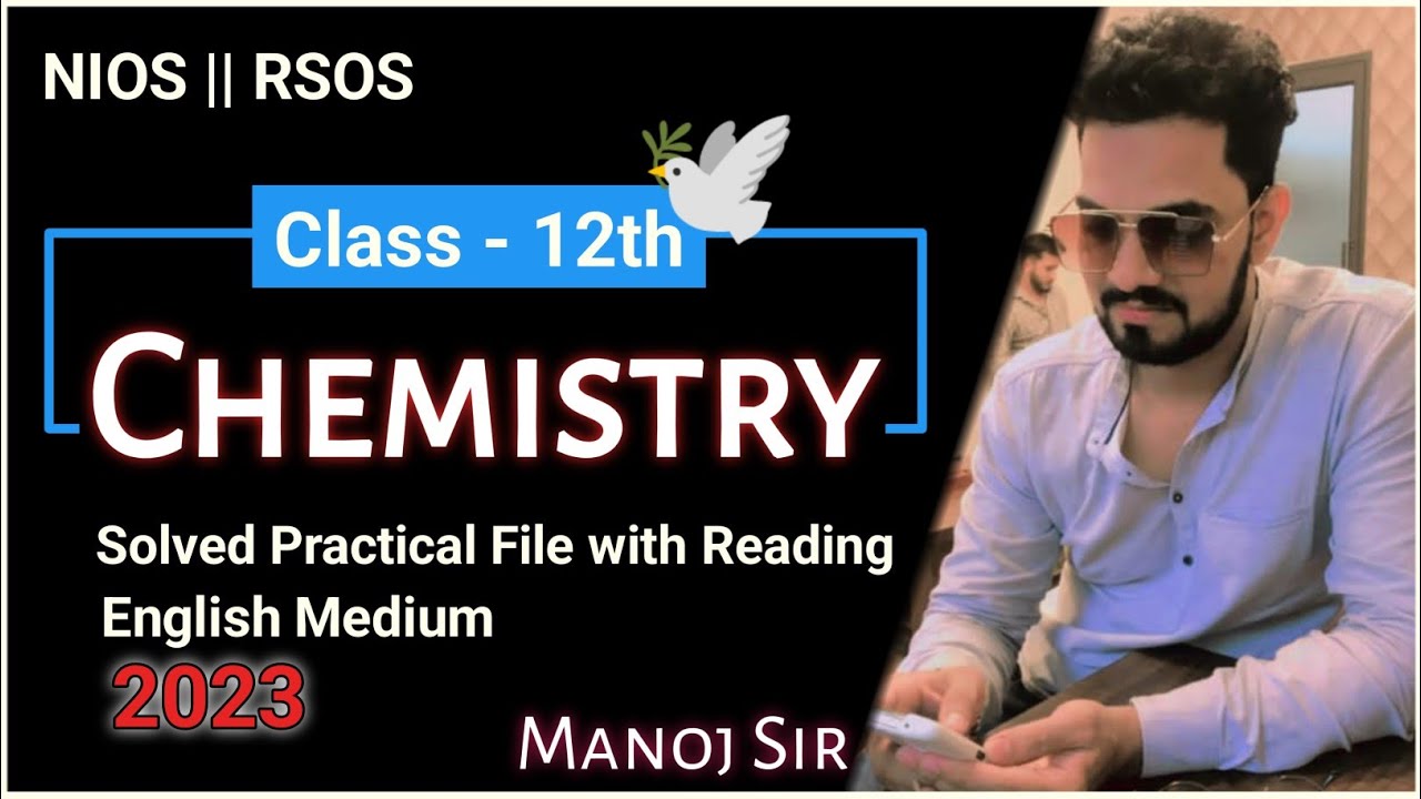💯Chemistry Practical File || Solved File 12th || NIOS || RSOS✅🔥