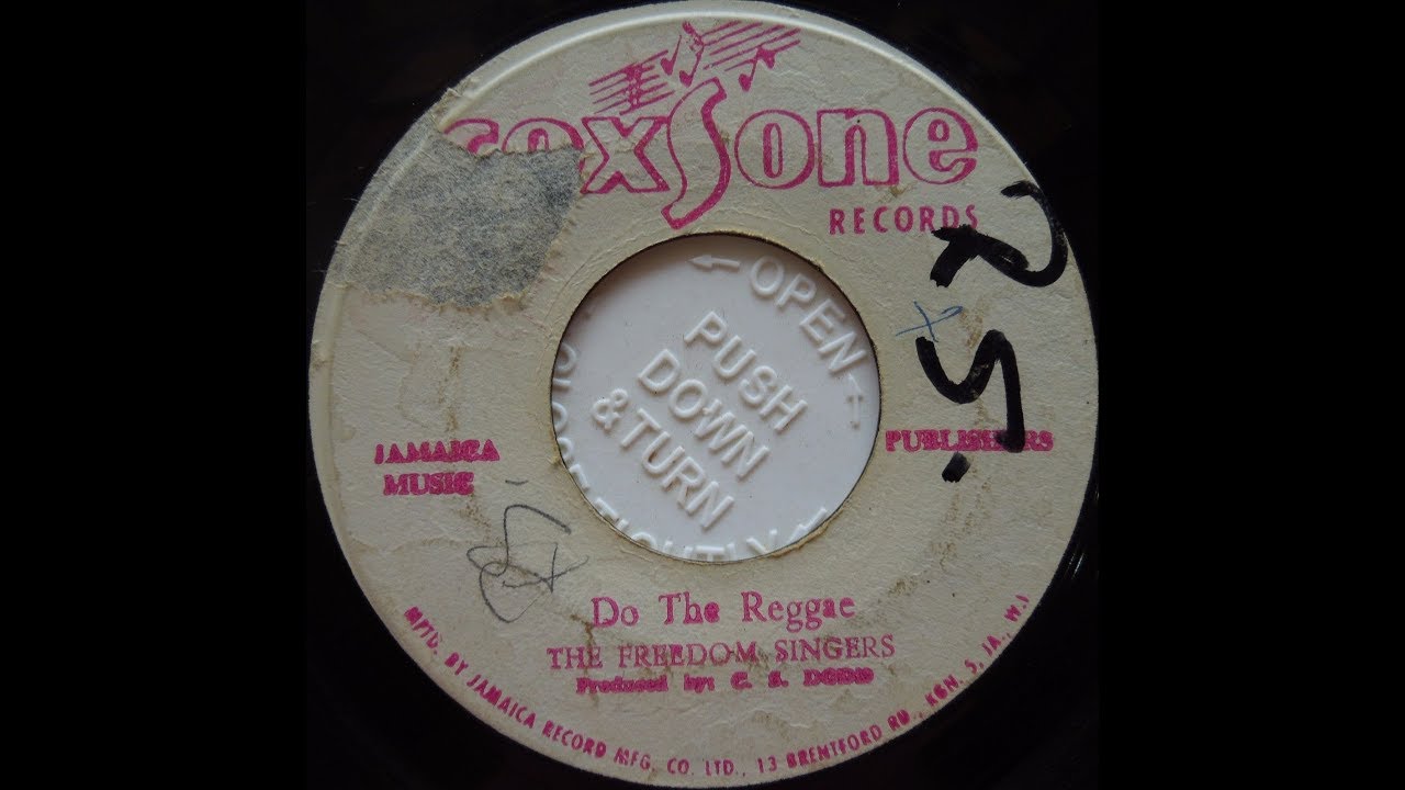 The Freedom Singers - Do The Reggae