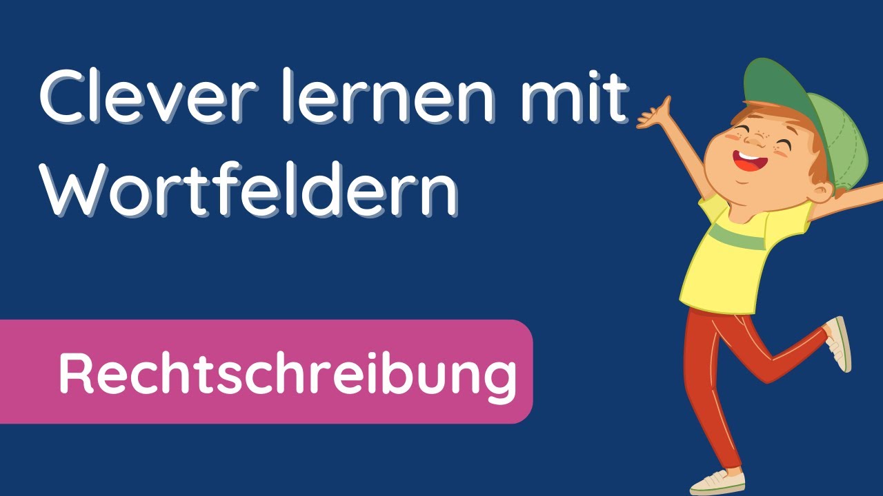 Wortfeld ✅ was es ist und wozu du es brauchst