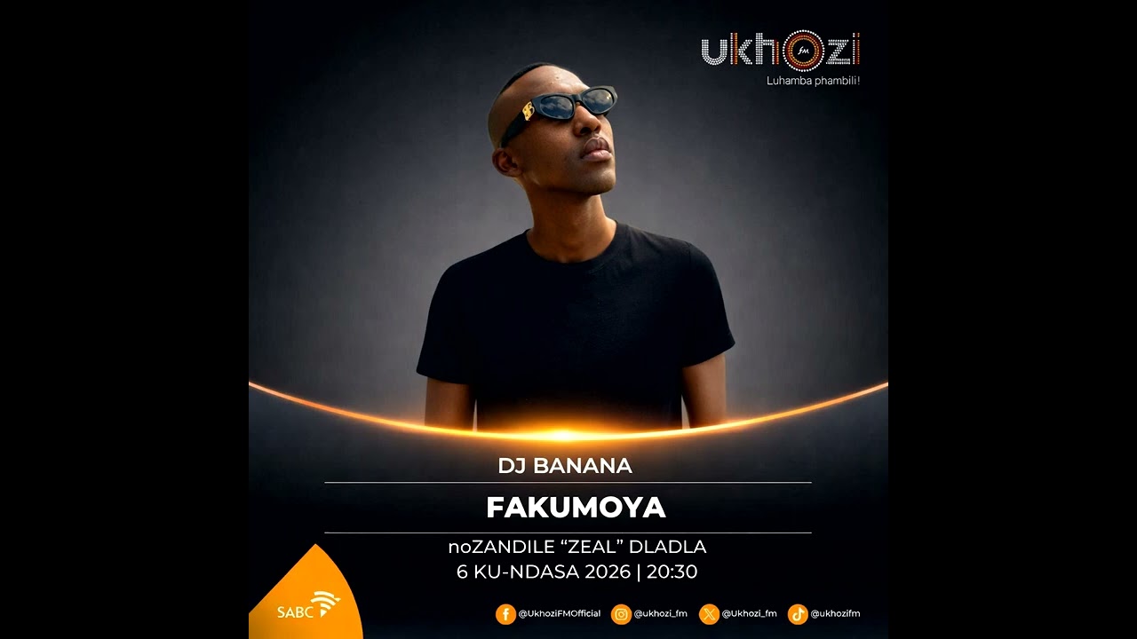 Dj Banana - Ukhozi Fm Mix 06/03/2027