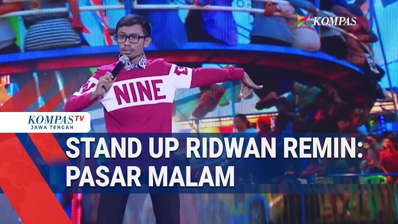 Stand Up Ridwan Remin: Pasar Malam