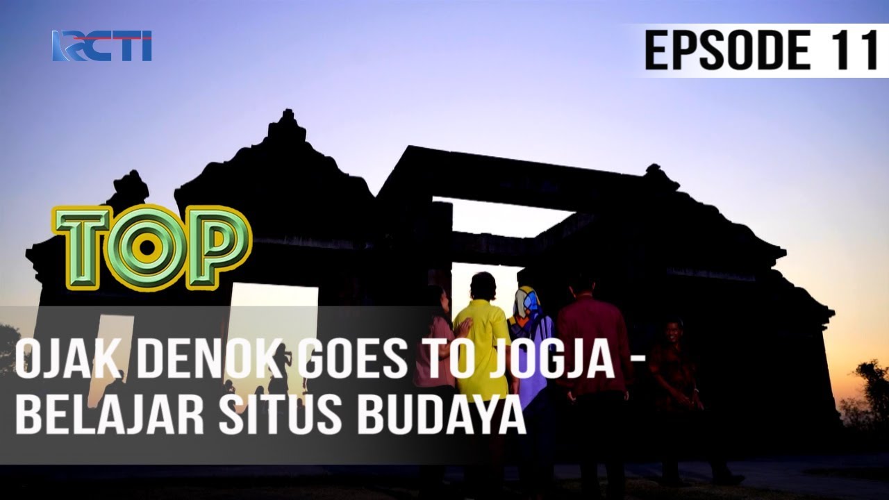 TUKANG OJEK PENGKOLAN - Ojak Denok Goes To Jogja - Belajar Situs Budaya | 20 April 2020