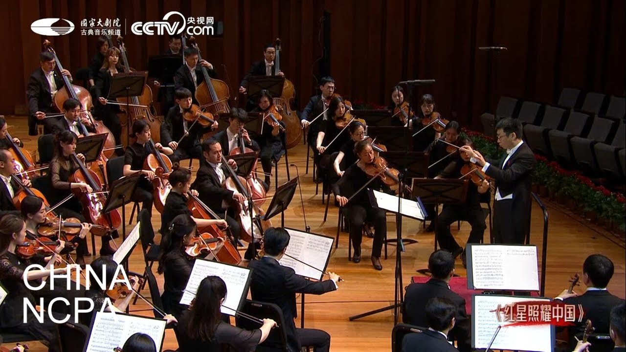 &ldquo;Red Star Over China&rdquo;-LI Xincao and China NCPA Orchestra & Chorus