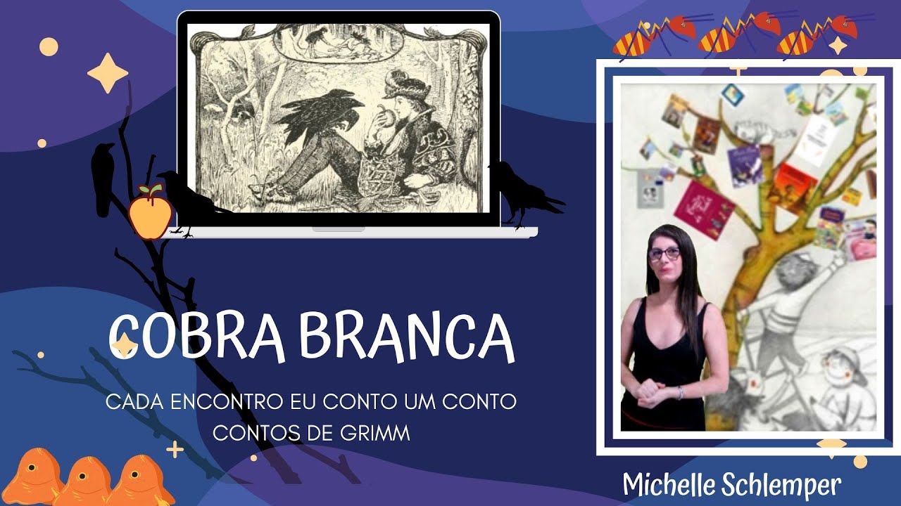A Cobra Branca -  Irmãos Grimm