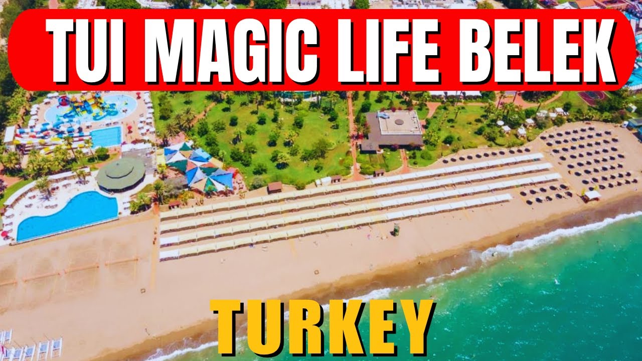 Обзор TUI Magic Life Belek — роскошного курорта «все включено» в Анталье, Турция