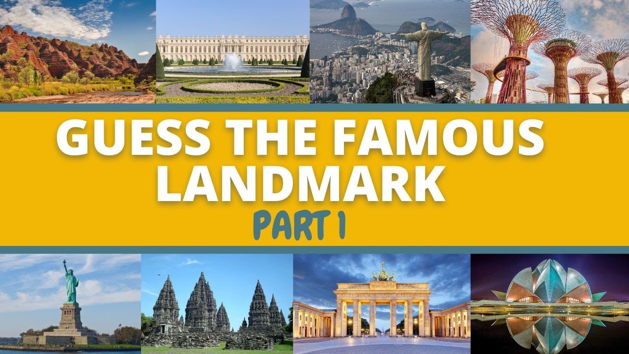 Guess the Famous Landmark Quiz Challenge (PART 1)
