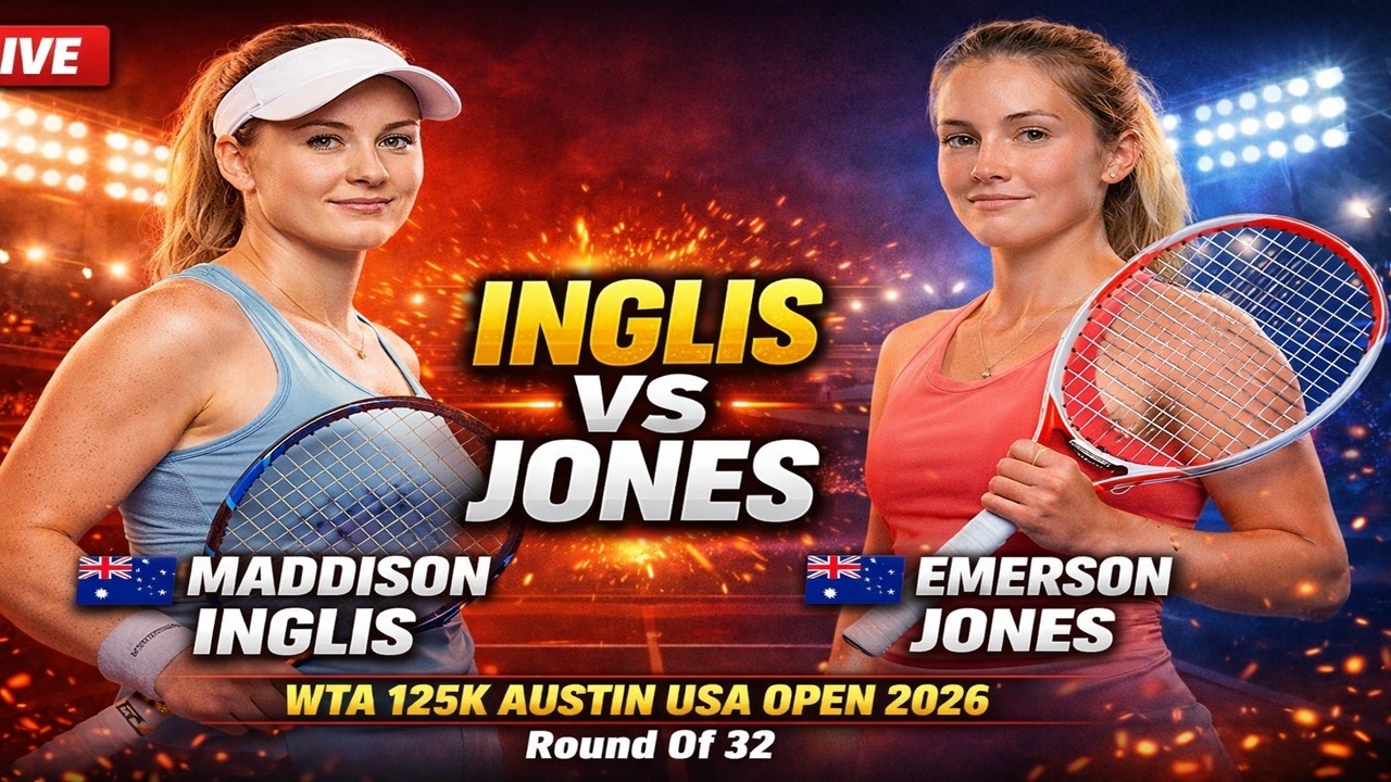 Maddison Inglis vs Emerson Jones 🎾LIVE TENNIS WTA 125K AUSTIN USA OPEN 2026 | Round Of 32