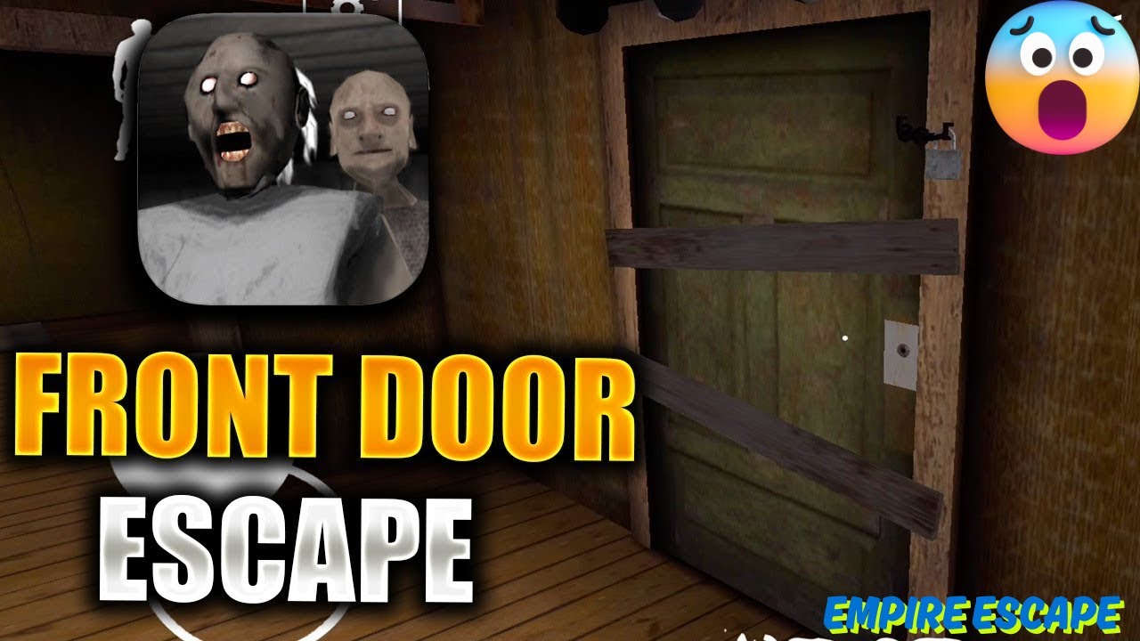DOOR ESCAPE GRANNY CHAPTER 2 | GRANNY CHAPTER TWO | EMPIRE ESCAPE