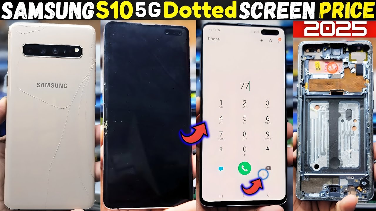 Samsung S10 5g Screen/display/Folder/Combo Replacement Galaxy S10 Display Change Price Dotted Penal
