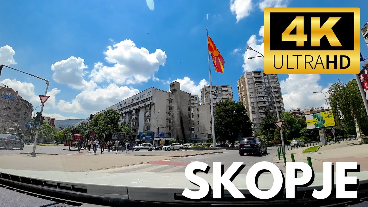 Driving Tour - Skopje 🇲🇰【4K】Experience North Macedonia