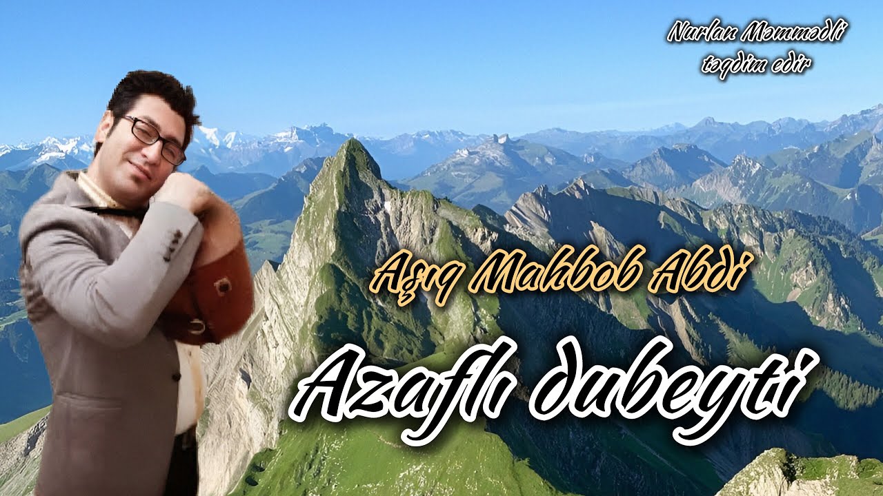 Aşıq Məhbub Abdi - 