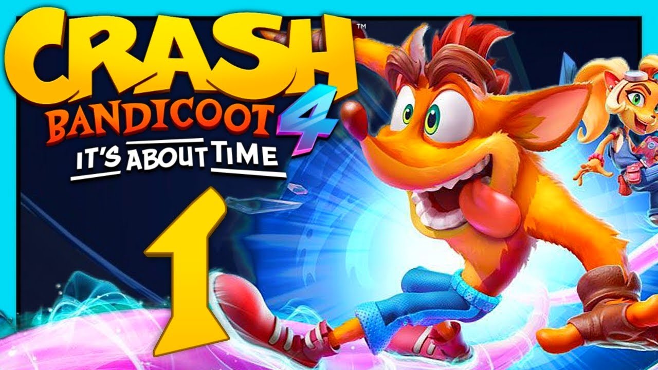 Crash & Coco durch Raum & Zeit! | CRASH BANDICOOT 4: IT'S ABOUT TIME #1