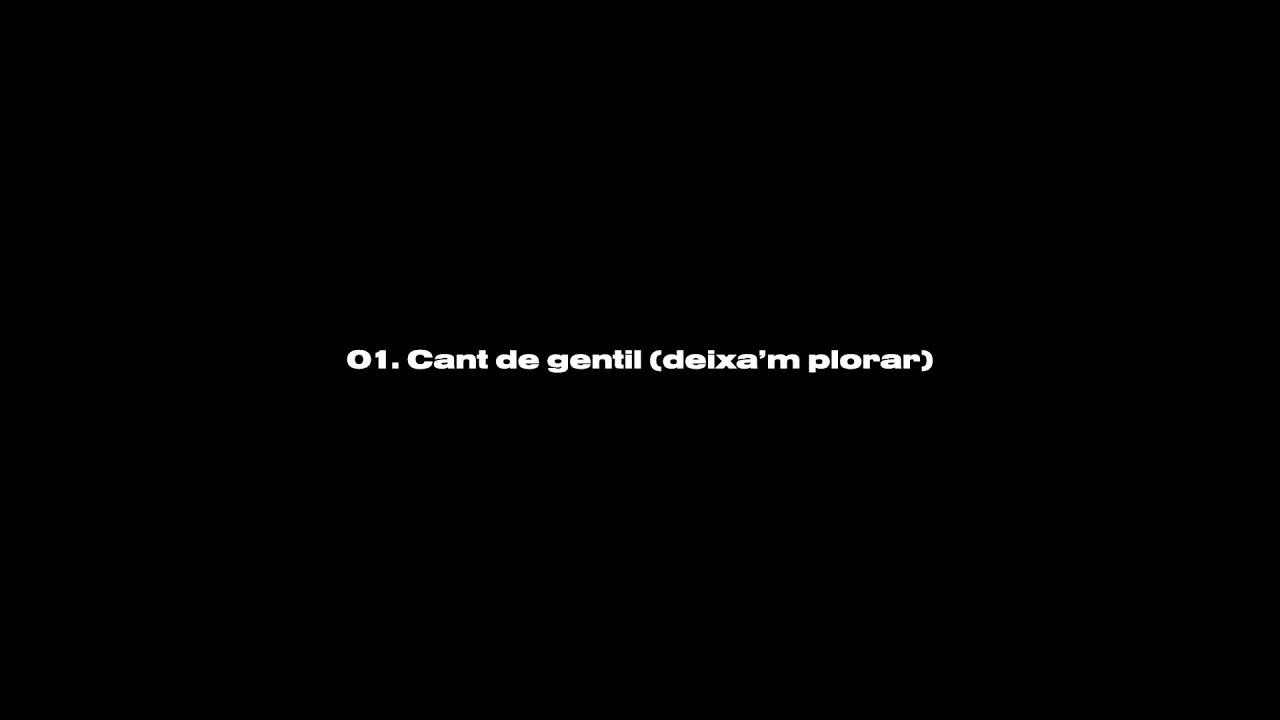 URI - Cant de gentil (deixa'm plorar) (Videolyric)
