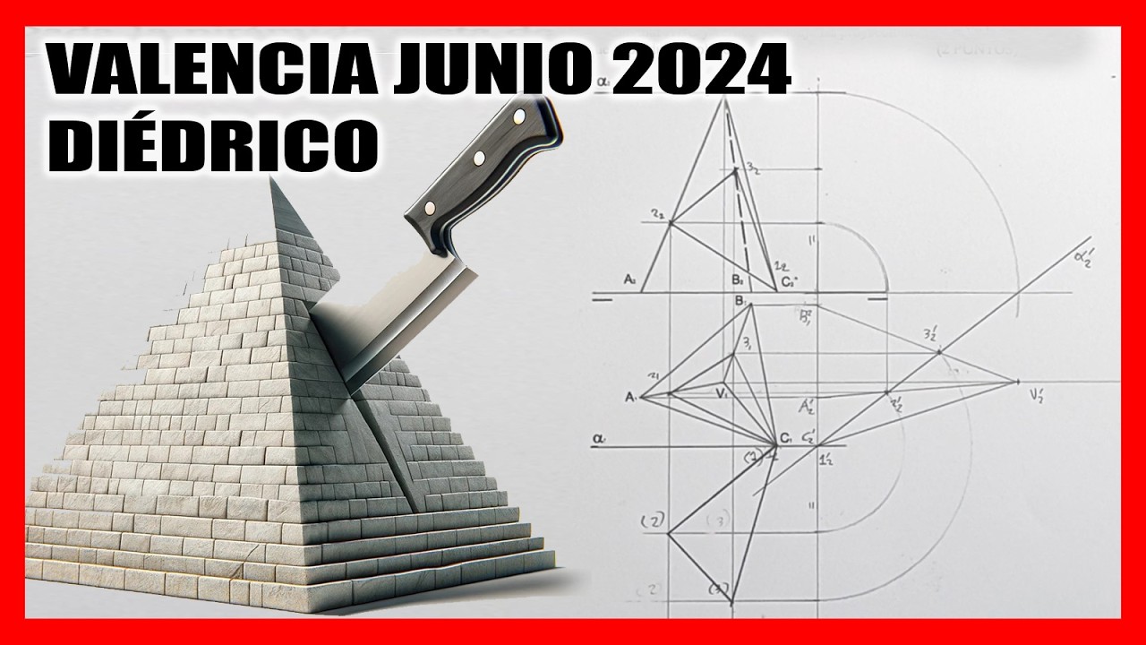 Ej 5 DIÉDRICO ⛰️​​​​​​​​​​ PAU Valencia JUNIO 2024 ​🔪 Examen SELECTIVIDAD dibujo técnico resuelto