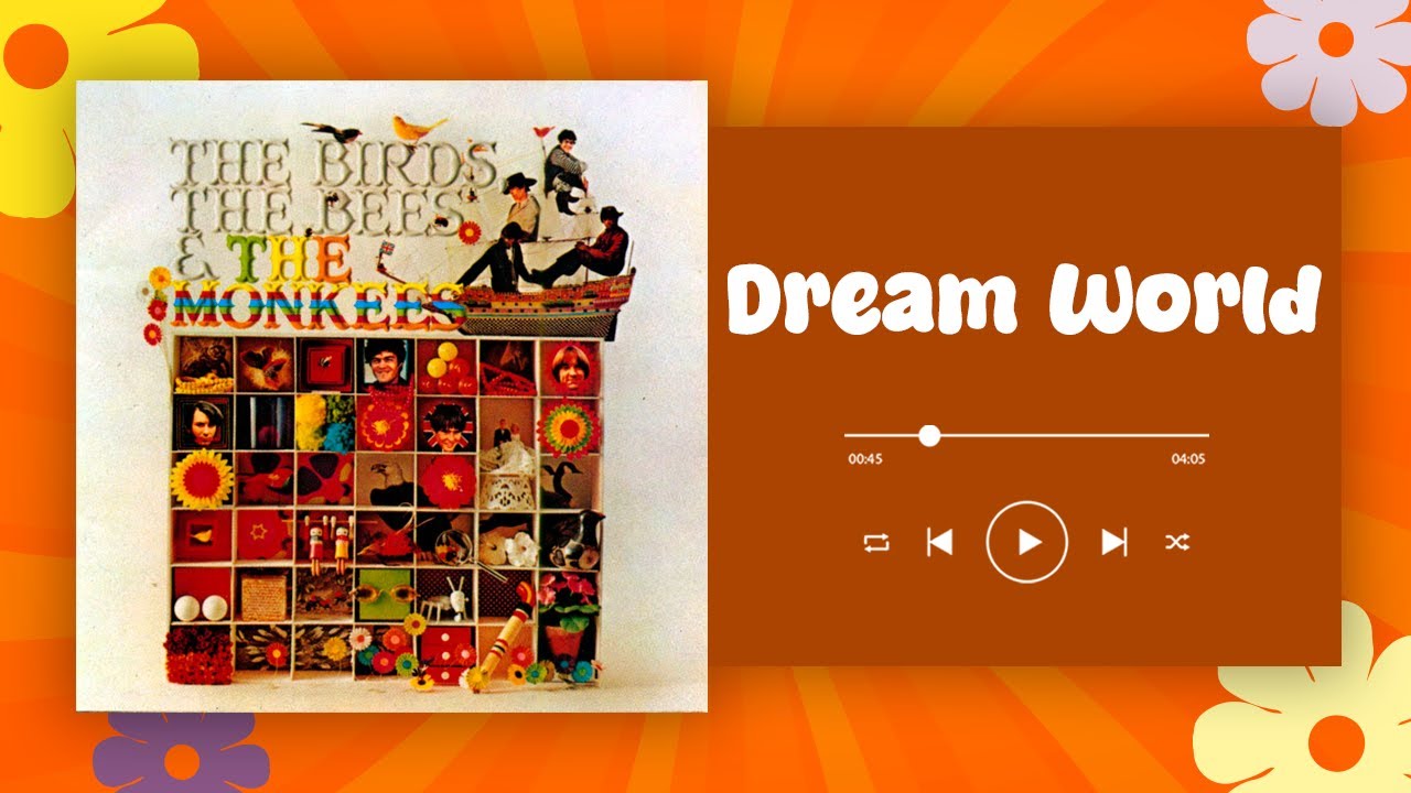 The Monkees - Dream World (lyrics)