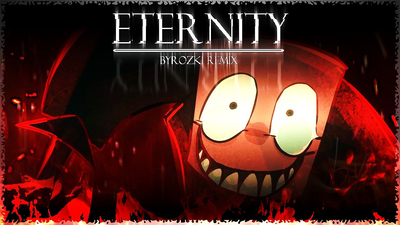 [[ETERNITY V2 ~ BYRO REMIX]] (Die of Death LMS Theme UST)