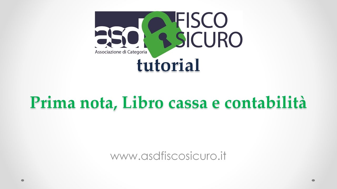 Prima nota di cassa - 4 - Tutorial di Asd Fisco Sicuro