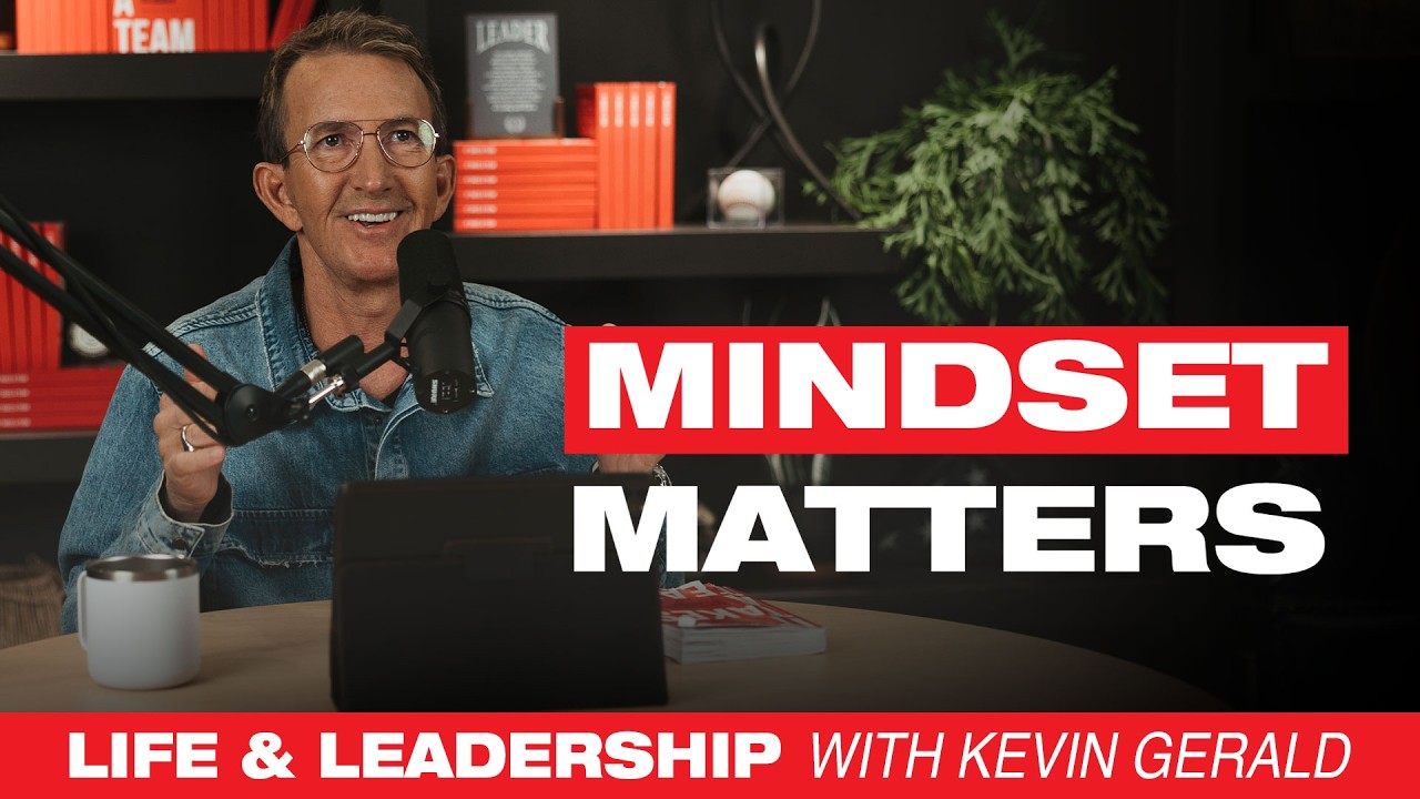 Mindset Matters With Kevin Gerald