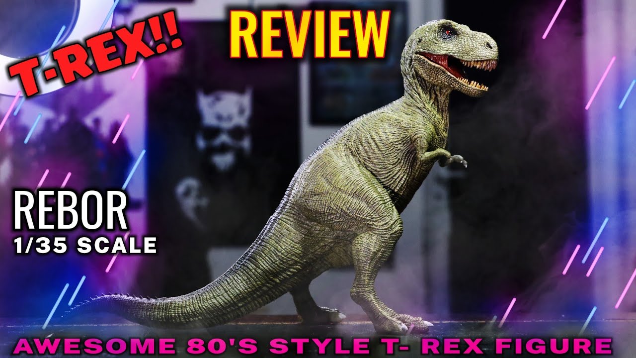 REBOR RETROSAURUS 80S T REX FIGURE REVIEW