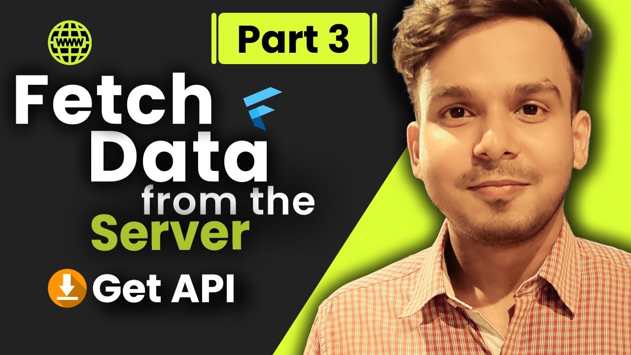 Fetching Data from API | Part - 3 | HTTP get Request in Flutter | Hindi