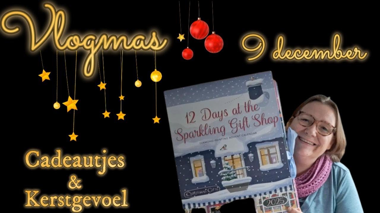 ✨️Vlogmas 2025 - Dag 9 Cadeautjes & Kerstgevoel🎄