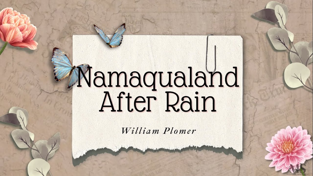 Namaqualand After Rain (IEB Poetry 2026-2028)
