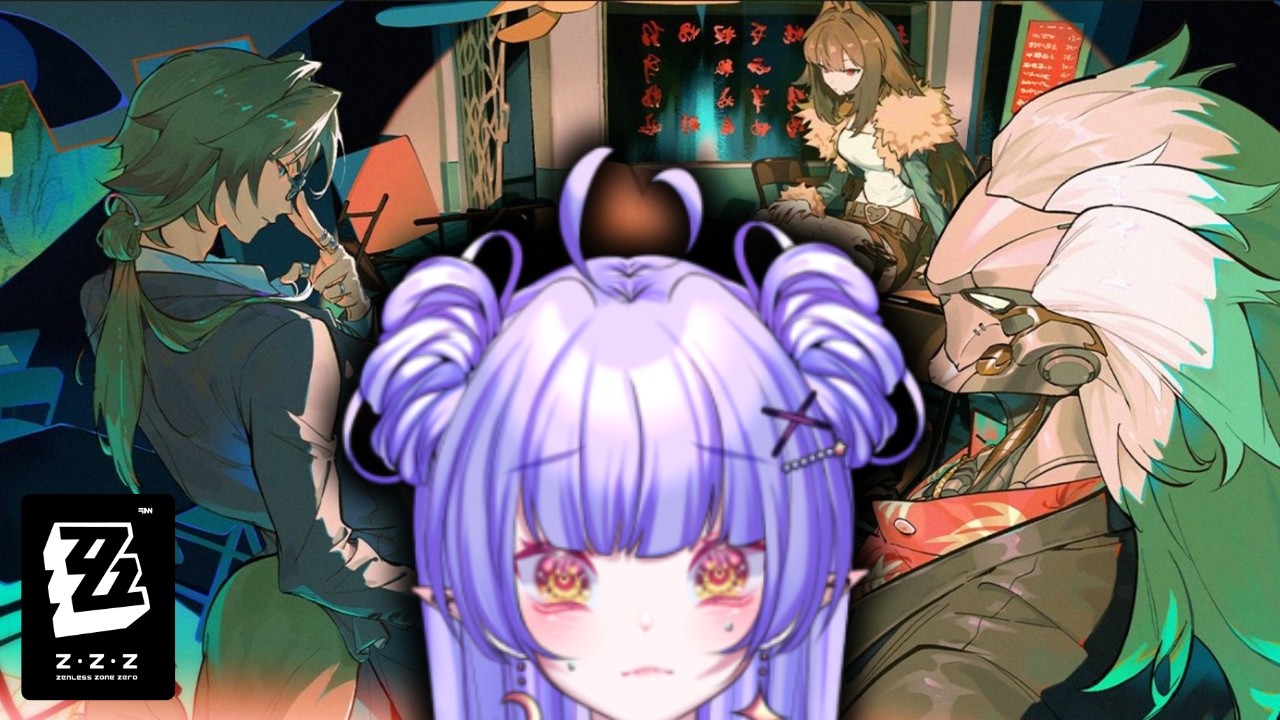 【Zenless Zone Zero】 I've got a bad feeling about this... (Playing more Main Story)