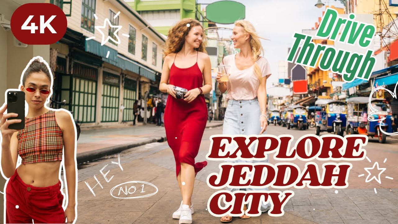 Explore Jeddah City in 4K | Drive through in Daylight | Drivethrough Old and New Jeddah City 🌆