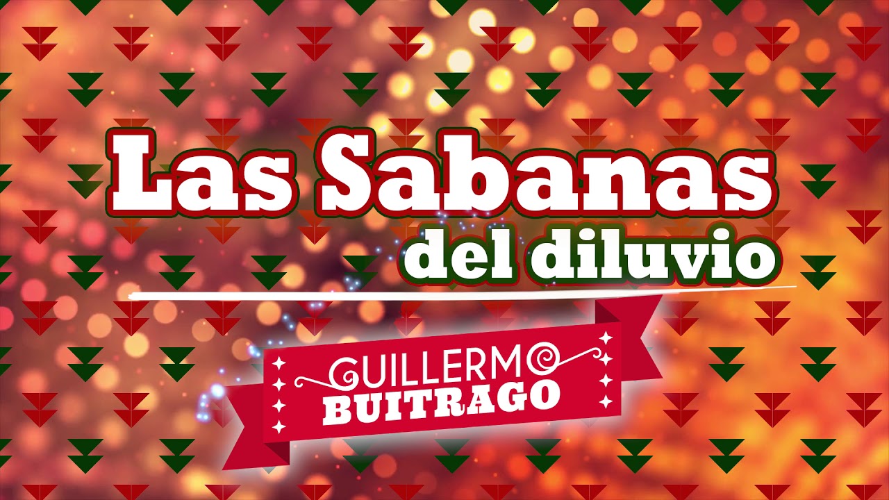 Las Sabanas Del Diluvio - Guillermo Buitrago (Audio) | Discos Fuentes