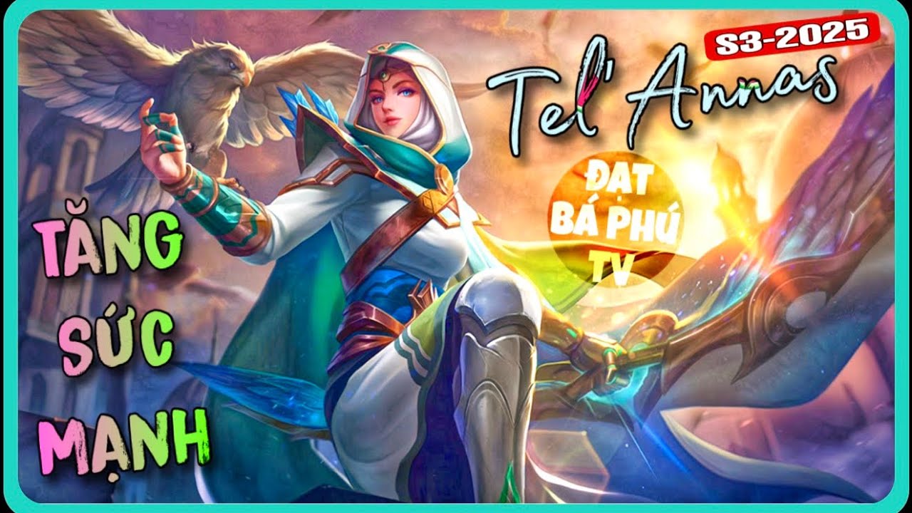 AOV Game Guide | TEL’ANNAS mùa S3-2025 | xạ thủ quốc dân ❤️