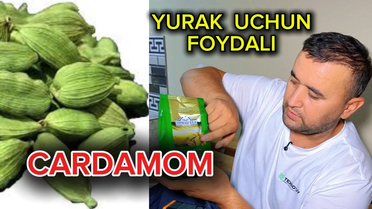 YURAK UCHUN FOYDALI CARDAMOM CHOY