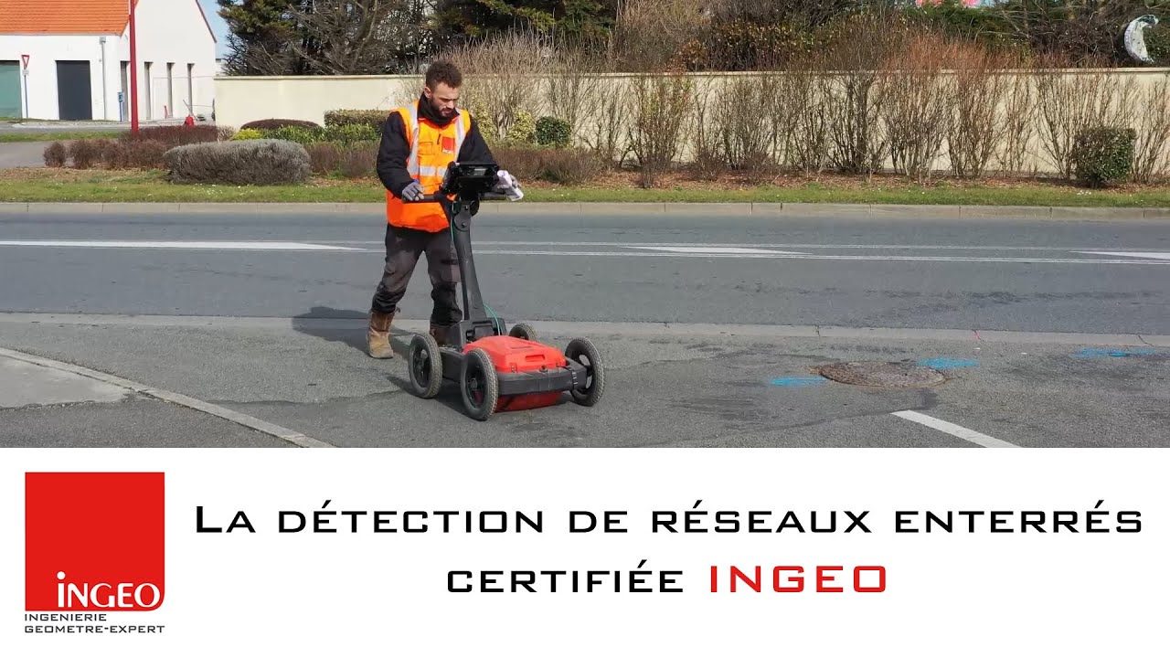 La détection des réseaux enterrés certifiée INGEO