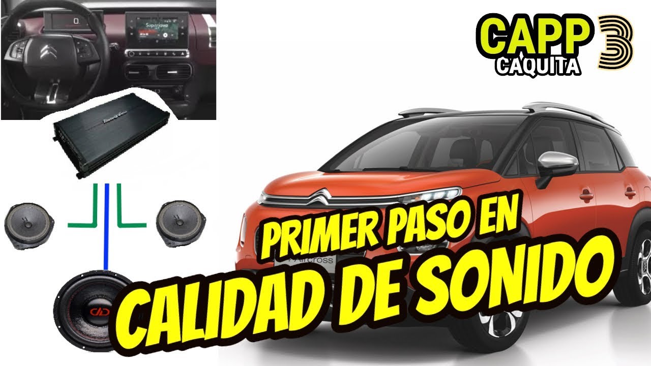 Primer Sistema SQ | Mejoro el Sonido de Citroen C4 Aircross | Car Audio PP 3