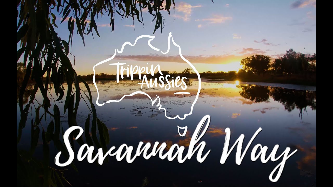 Savannah Way - Mareeba to NT  (Visit amazing free camps, outback country towns, Reach the NT)