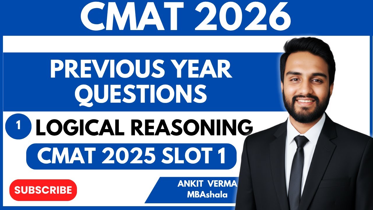 CMAT 2026 I Previous Year Questions I CMAT 2025 Slot 1 I Logical Reasoning I Concepts & Short Tricks