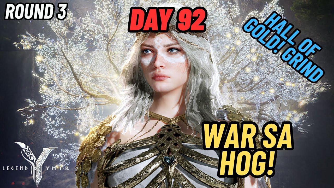 🔴LEGEND OF YMIR | R3 | DAY 92 | WAR SA HOG!