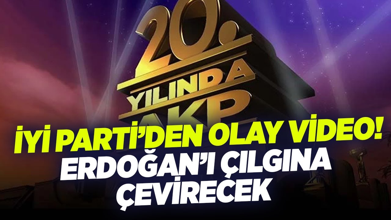 İyi Parti AKP Filmi &Ccedil;ok Konuşulacak! 