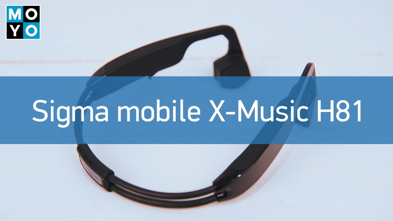 Обзор Bluetooth-гарнитуры Sigma mobile X Music H81 - костная проводимость в наушниках