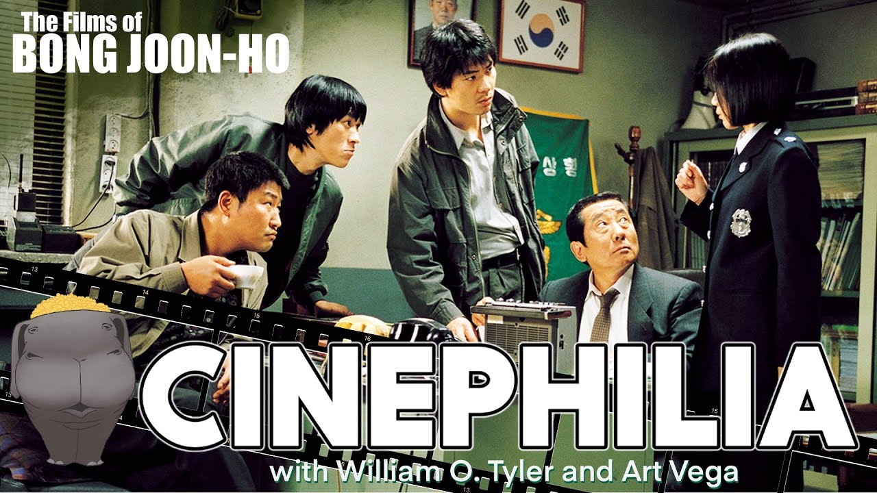 Cinephilia: The Films of Bong Joon-ho :: Oct 21, 2019