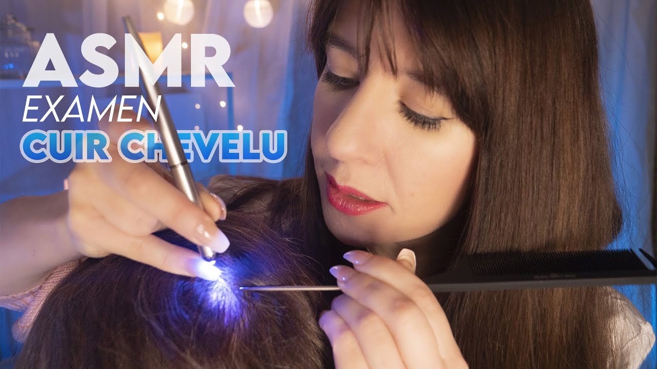 ASMR FR | Roleplay médical 👩🏻‍⚕️ Examen cuir chevelu / Traitement et massage crânien
