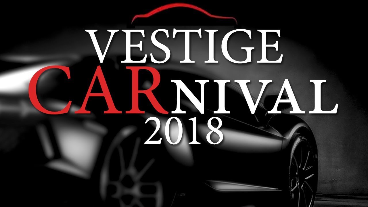 Vestige Carnival 2018- Experience the Epic | Unveiling of Luxury Car Book- Wellth on Wheels