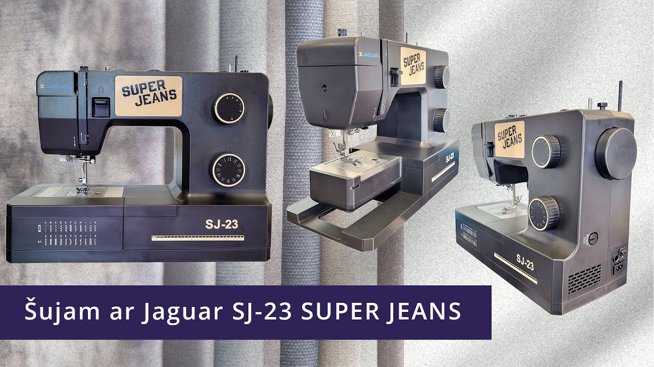 Šujam ar Jaguar SJ-23 SUPER JEANS – pat 30 lina slāņu!
